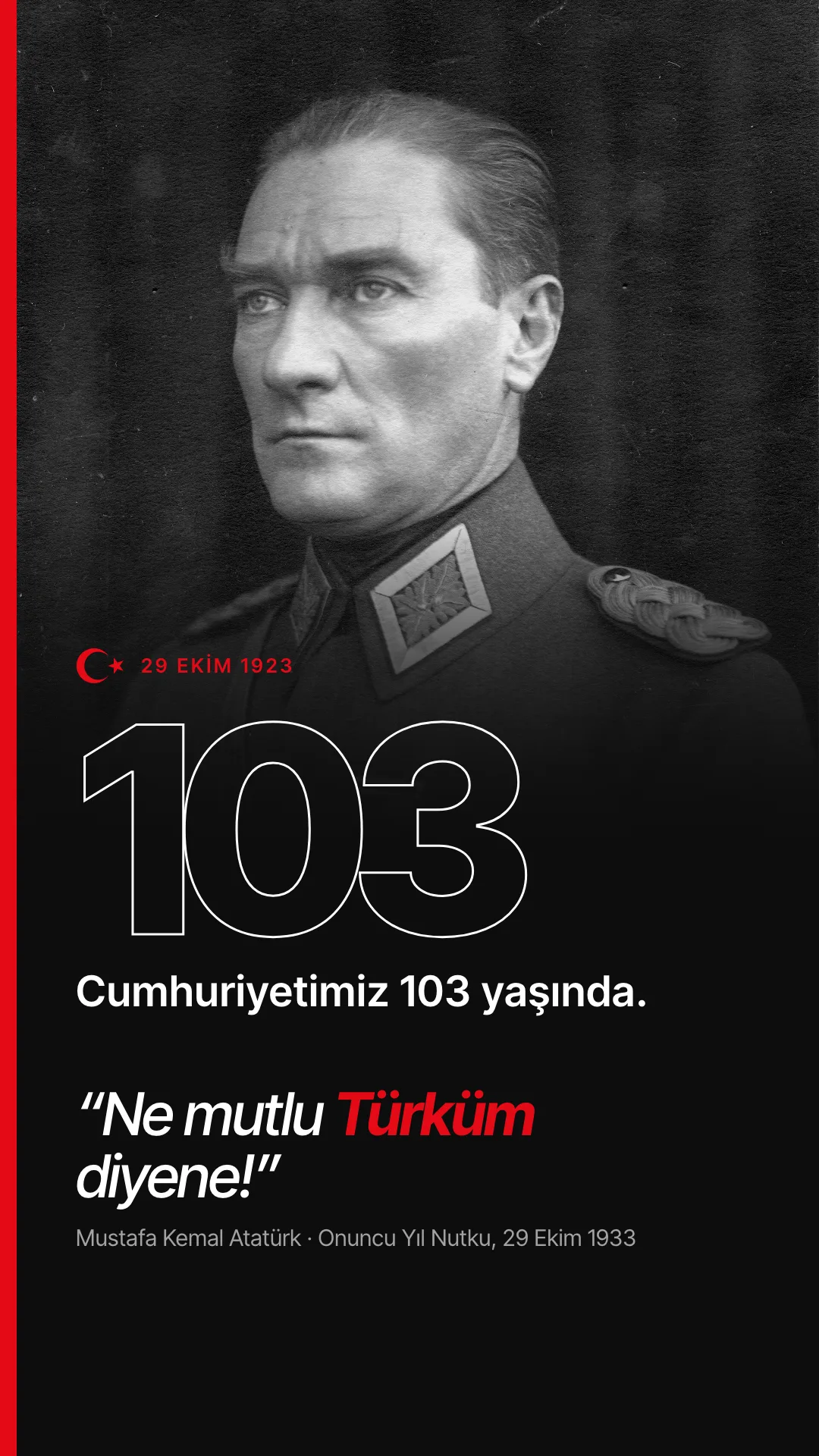 Atatürk portrait on a dark background with the number 103 and a quote, vertical story card